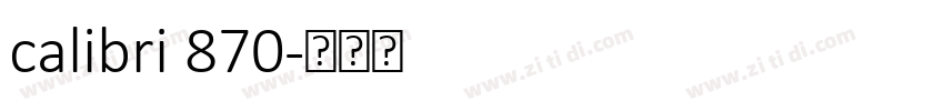 calibri 870字体转换